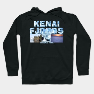 Kenai Fjords National Park Hoodie